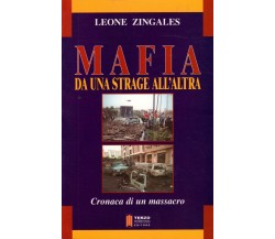 MAFIA - DA UNA STRAGE ALL'ALTRA - LEONE ZINGALES - 2001
