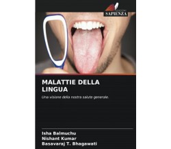 MALATTIE DELLA LINGUA -  Isha Balmuchu - Sapienza, 2022