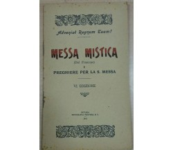MESSA MISTICA - AA.VV - PROVERA & C. -1941 - M
