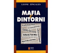 Mafia e dintorni - LEONE ZINGALES, 2001 Terzo Millennio editore 