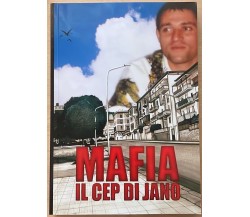 Mafia, il CEP di Jano (Messina) Autografato di Fabio Moretti, Sebastiano Ferrar
