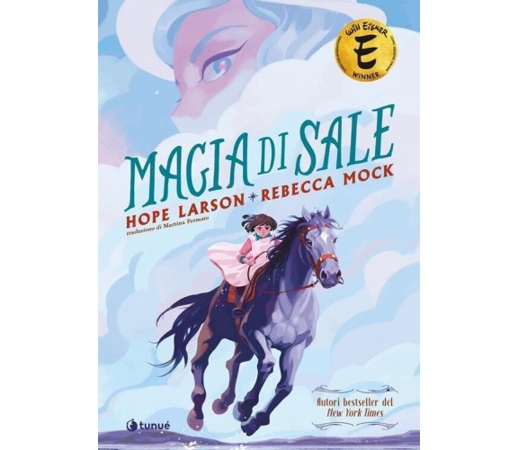 Magia di sale di Hope Larson, Rebecca Mock, 2023, Tunué