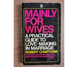 Mainly for wives - R. Chartham - Tandem - 1975 - AR