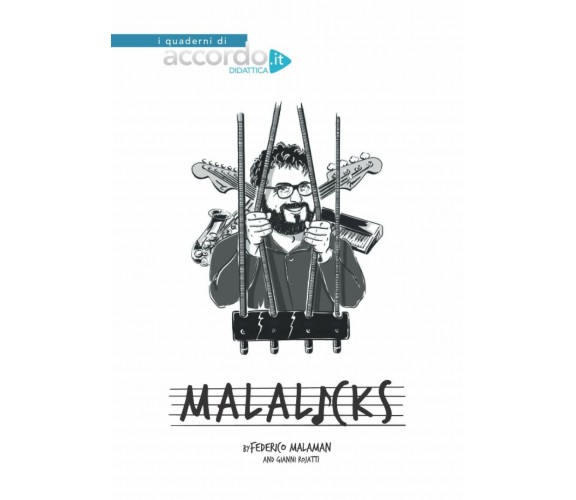 Malalicks English Version di Gianni Rojatti, Federico Malaman,  2020,  Indipende