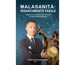 Malasanità risarcimento facile: Tutela la Tua Salute e Fatti Risarcire in Caso d