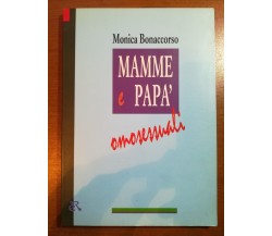 Mamme e papà omosessuali - Monica Bonaccorso - Editori Riuniti - 1994 - M