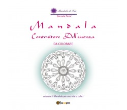Mandala contenitore dell’Essenza da colorare - Carmela Parisi,  2017  -ER
