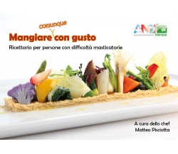 Mangiare (comunque) con gusto  - M. Pisciotta,  2019,  Youcanprint