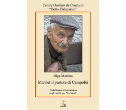 Manhet. Il pastore di Campofei di Olga Martino,  2021,  Youcanprint