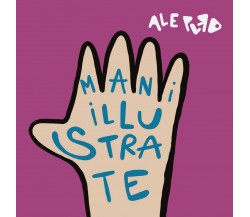 	 Mani Illustrate	 - Ale Puro,  2019,  Youcanprint