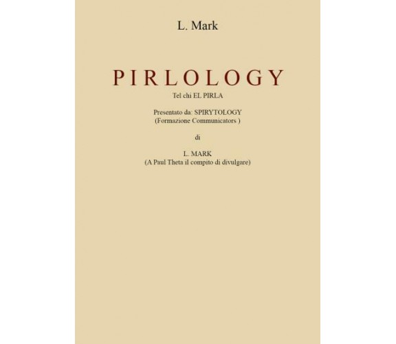 Manuale Pirlologia di L. Mark,  2022,  Youcanprint