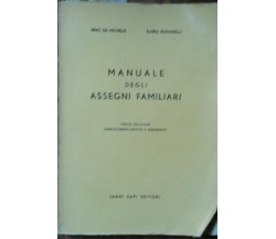 Manuale degli assegni familiari-De Michelis,Romanelli-Jandi Sapi Editori,1959-R