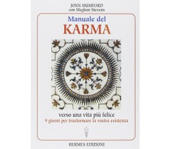 Manuale del karma - John Mumford - Hermes, 2000