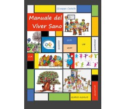 Manuale del viver sano di Giuseppe Castello,  2018,  Youcanprint