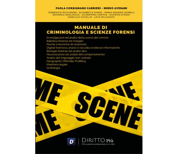 Manuale di Criminologia e Scienze Forensi di Paola Corsignano Carrieri, Mirko Av
