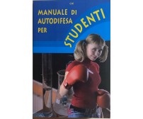 Manuale di autodifesa per studenti di Cibì, 2008, Barbera Editore
