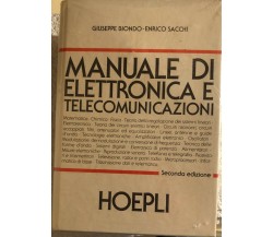 Manuale di elettronica e telecomunicazioni di Giuseppe Biondo, Enrico Sacchi,  1
