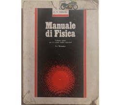 Manuale di fisica di Moreno-pallottino,  1987,  Le Monnier