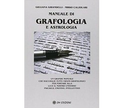 Manuale di grafologia e astrologia, di Giuliana Ghiandelli - Mirko Calzolari- ER