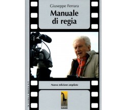 Manuale di regia di Giuseppe Ferrara,  2014,  Massari Editore