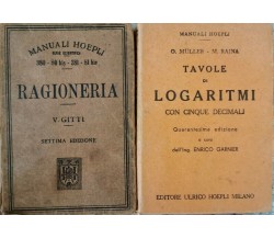 Manuali Hoepli Storici (1918 - 1921) Ragioneria e Logaritmi - ER