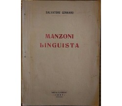 Manzoni linguista (autografato dall’autore) - Salvatore Gennaro, 1947, Impallome