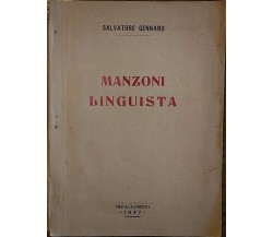 Manzoni linguista (autografato dall’autore) - Salvatore Gennaro, 1947, Impallome