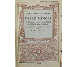 Manzoni, opere minori (inni sacri, odi, tragedie, opesie e prose varie) 1933- ER