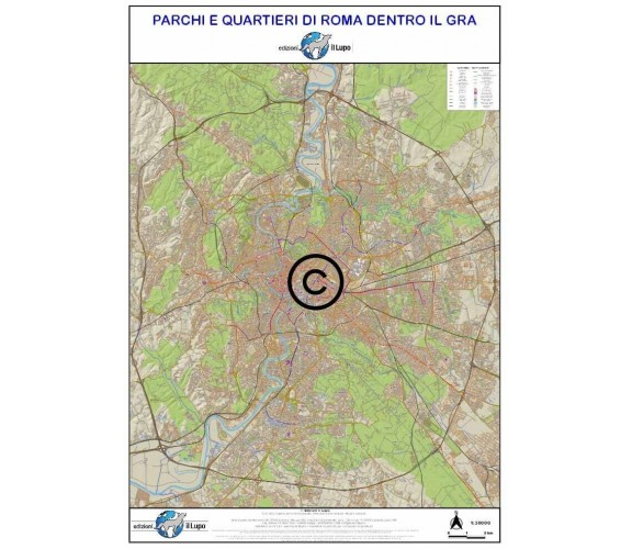 Mappa dei PARCHI E QUARTIERI DI ROMA DENTRO IL GRA di Aa.vv., 2021, Edizioni 