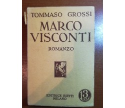 Marco Visconti - Tommaso Grossi - Bietti - 1936 - M