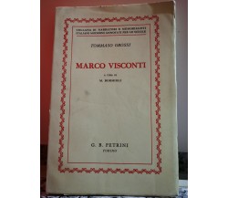Marco Visconti di Tommaso Grossi,  1955,  G.b. Petrini-F