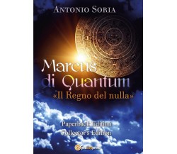 Marcus di Quantum «Il Regno del nulla» (Paperback Edition) Collector's Edition