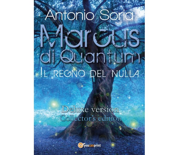 Marcus di Quantum «Il regno del nulla» (Deluxe version) Collector’s Edition