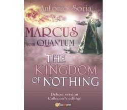 Marcus from Quantum «The Kingdom of Nothing» (Deluxe version) Collector’s Editio