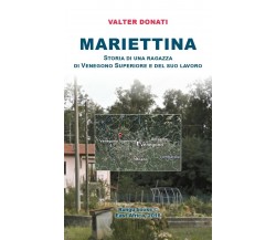 Mariettina	 di Valter Donati,  2020,  Youcanprint