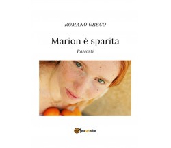 Marion è sparita	 di Marcello Bruno,  2020,  Youcanprint