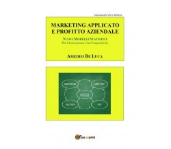 Marketing Applicato: moderni metodi e strumenti - ER