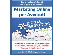 Marketing Online per Avvocati Come trovare nuovi clienti per il tuo Studio Legal