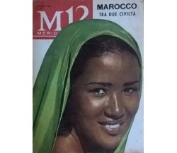 Marocco - tra due civiltà	(M12 1966) Ca