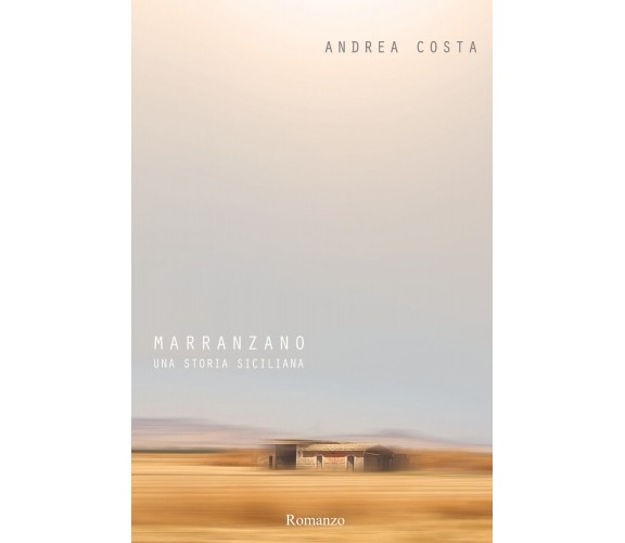 Marranzano di Andrea Costa,  2021,  Youcanprint