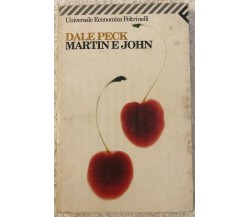 Martin e John di Dale Peck,  1996,  Feltrinelli Editore