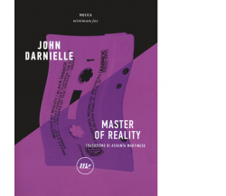 Master of reality di John Darnielle - minimum fax, 2020