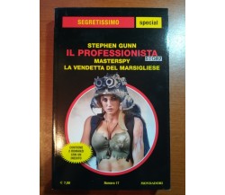 Masterspy , La vendetta del marsigliese- Stephen Gunn - Mondadori - 2017 - M
