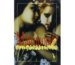 Matrimonio omosessuale di Daniela Danna,  1997,  Massari Editore