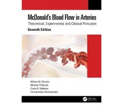 McDonald’s Blood Flow in Arteries - Wilmer W. Nichols - Taylor & Francis, 2022