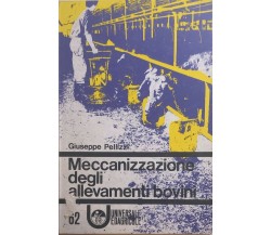Meccanizzazione degli allevamenti bovini di Giuseppe Pellizzi, 1974, Universale 