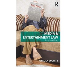 Media & Entertainment Law - Ursula Smartt - Routledge, 2019