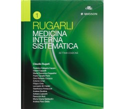 Medicina interna sistematica [Due volumi indivisibili] - Claudio Rugarli - 2015