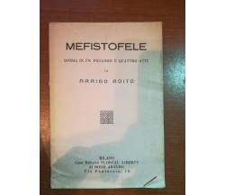 Mefistole - Arrigo Boito - Floreal - M