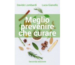 Meglio prevenire che curare di Luca Gianello, Davide Lombardi,  2018,  Youcanpri